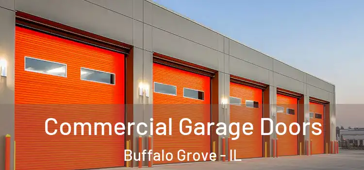  Commercial Garage Doors Buffalo Grove - IL