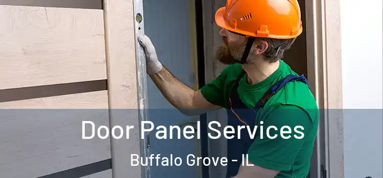 Door Panel Services Buffalo Grove - IL